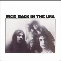 MC5 ‎: Back In The USA (LP)