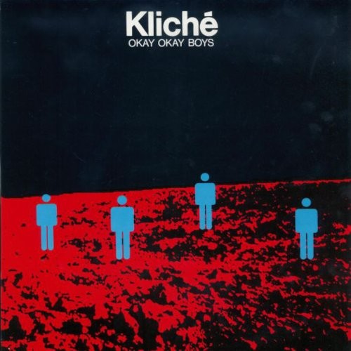 Kliché : Okay Okay Boys (LP)