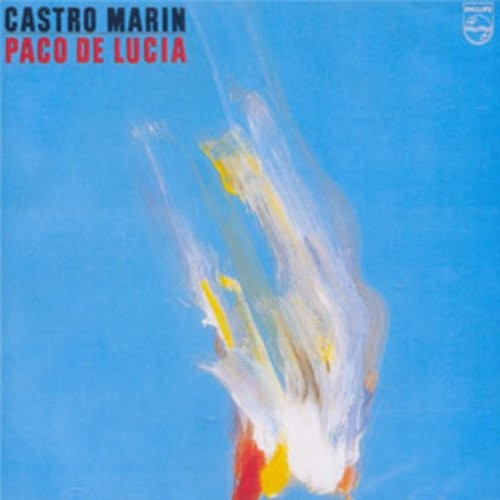 De Lucía, Paco : Castro Marin (LP)