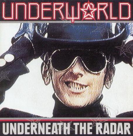 Underworld ‎: Underneath the Radar (LP)