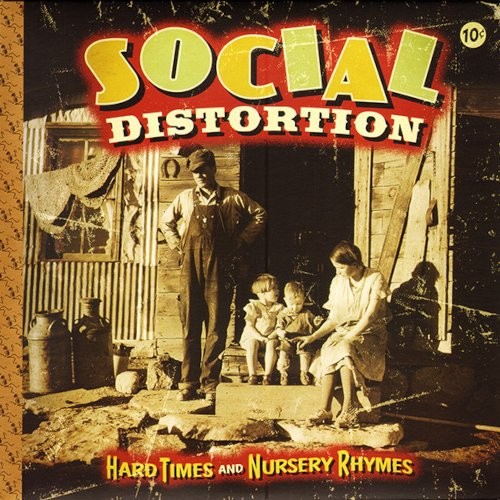 Social Distortion : Hard Times And Nursery Rhymes (2-LP)