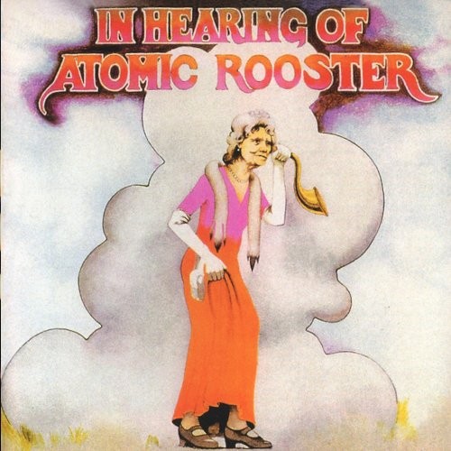 Atomic Rooster : In Hearing Of (LP)