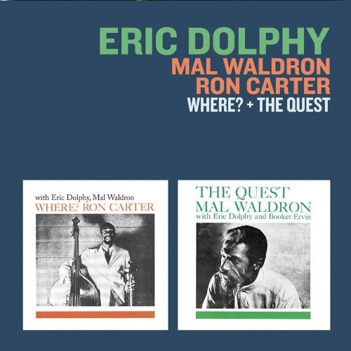Dolphy, Eric : Where? + The Quest (CD)