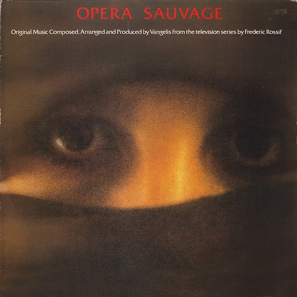 Vangelis : Opera Sauvage (LP)