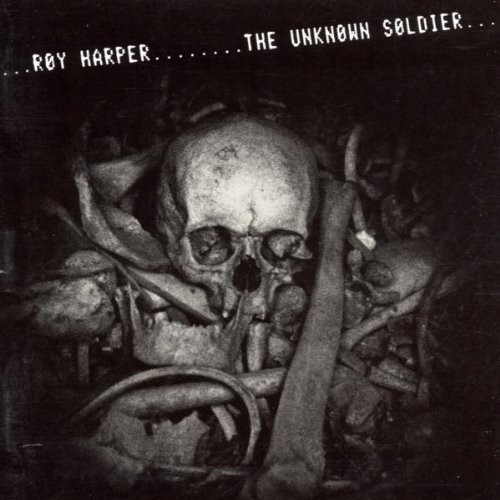 Harper, Roy : The Unknown Soldier (LP)