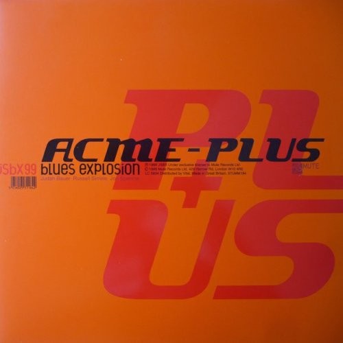 Jon Spencer Blues Explosion : Acme-Plus (2-LP)