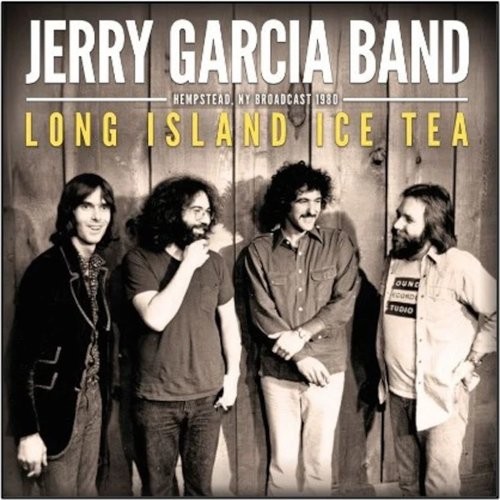 Garcia, Jerry Band : Long Island Ice Tea (CD)
