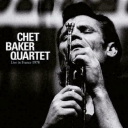 Baker, Chet Quartet : Live In France 1978 (CD)