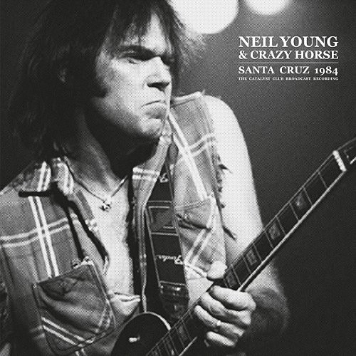 Young, Neil & Crazy Horse : Santa Cruz 1984 (2-LP)