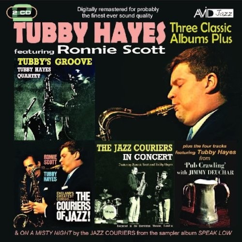 Hayes, Tubby Featuring Ronnie Scott : Three Classic Albums Plus (2-CD)