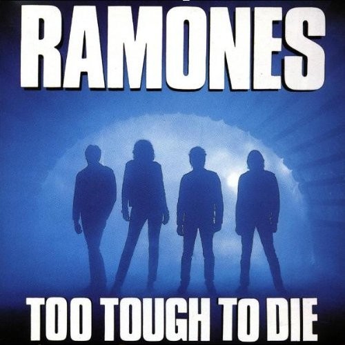 Ramones : Too Tough To Die (CD)