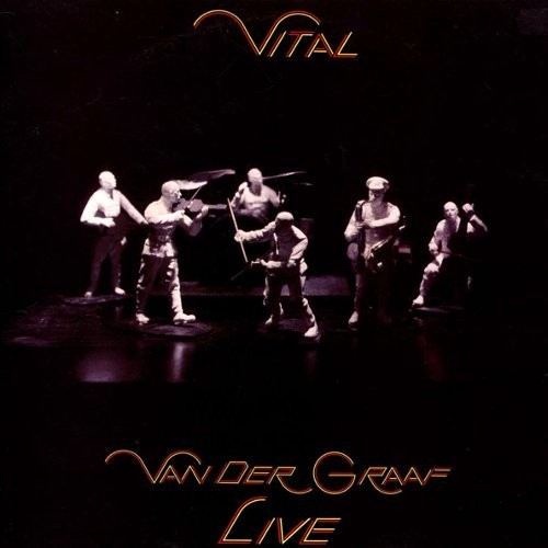 Van Der Graaf Generator : Vital (2-LP)