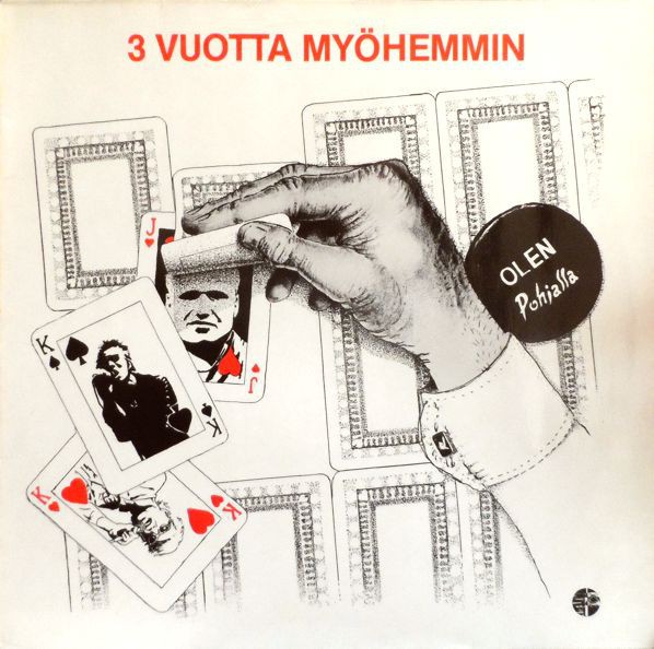 3 vuotta myöhemmin : Olen pohjalla (LP)