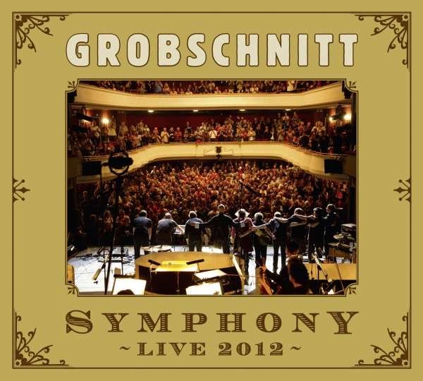 Grobschnitt : Symphony - Live 2012 (CD EP) 