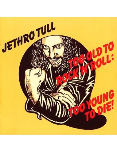 Jethro Tull : Too Old To Rock N' Roll: Too Young To Die! (CD) 