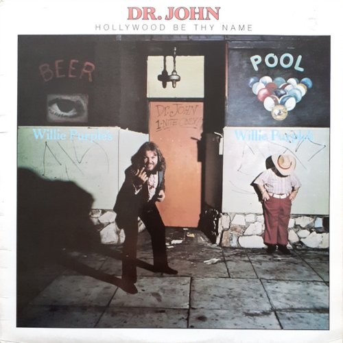 Dr. John : Hollywood Be Thy Name (LP)