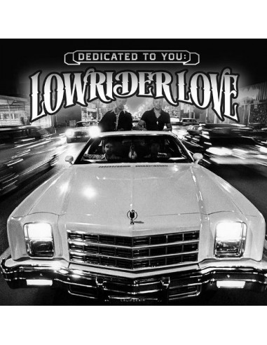 Dedicated To You - Lowrider Love  (LP) RSD 2021