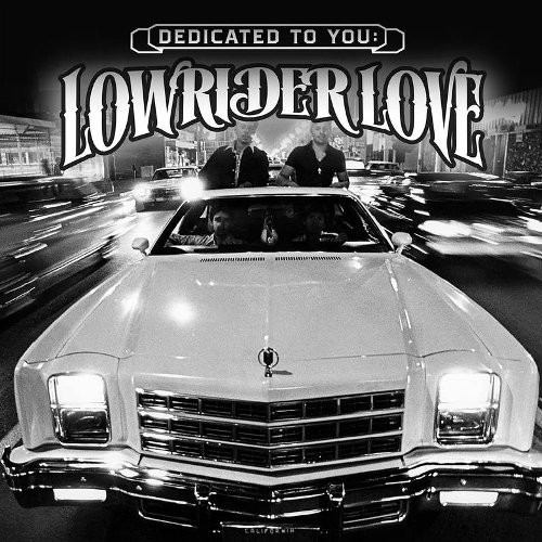 Dedicated To You - Lowrider Love  (LP) RSD 2021