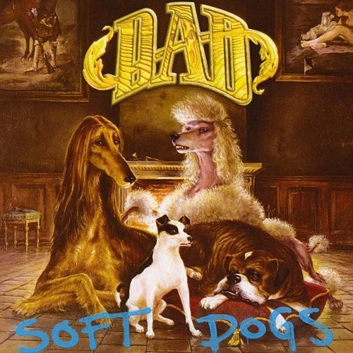 D-A-D : Soft Dogs (LP)