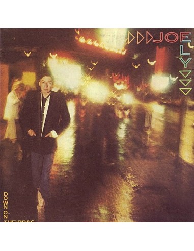 Ely, Joe : Down on the drag (LP)