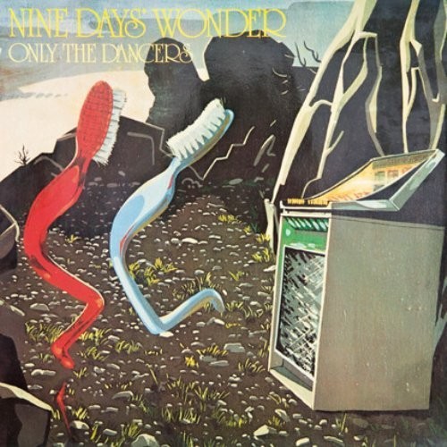 Nine Days Wonder : Only The Dancers (LP)