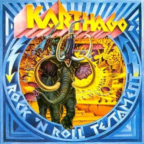 Karthago : Rock`N`Roll Testament (LP)
