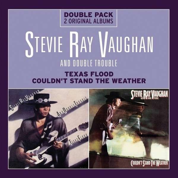 Vaughan, Stevie Ray And Double Trouble : Texas Flood / Couldn't Stand The Weather (2-CD)