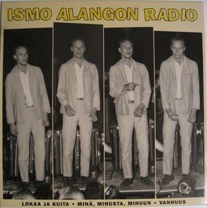 Alanko, Ismo / Ismo Alangon Radio : Lokaa Ja Kuita (12")