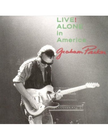 Parker, Graham : Live! Alone In America (LP)
