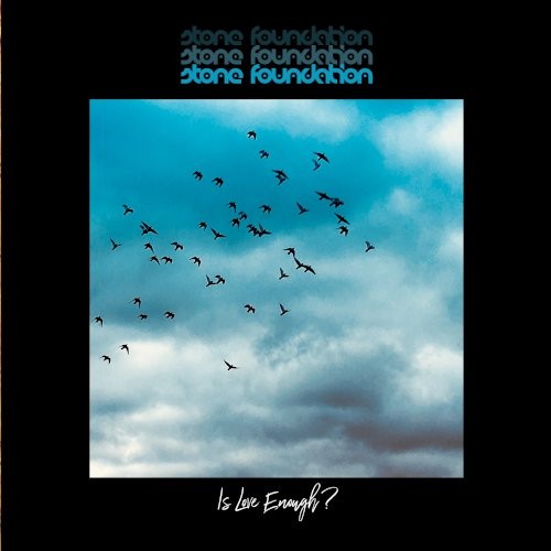 Stone Foundation : Is Love Enough? (CD)