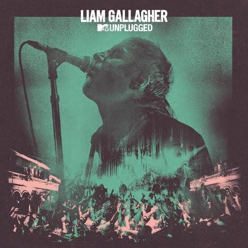 Gallagher, Liam : MTV Unplugged (CD)