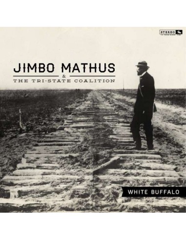 Mathus, Jimbo & The Tri-State Coalition: White Buffalo (LP)