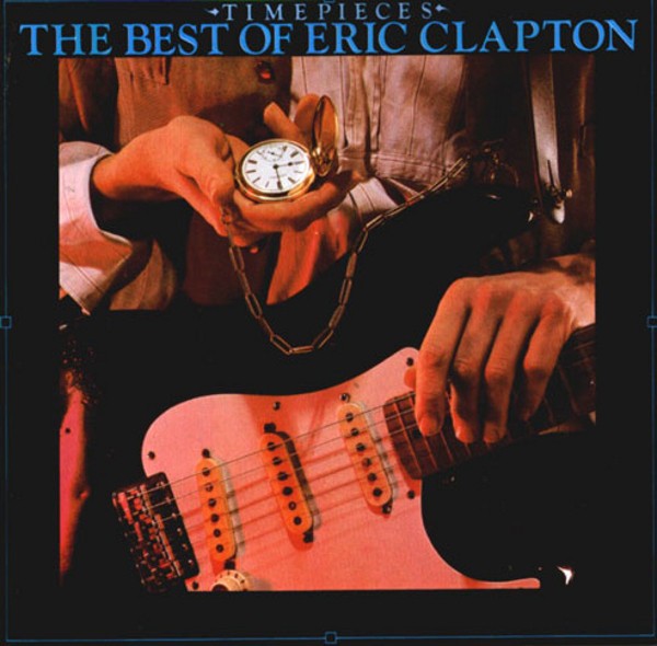 Clapton, Eric : Time pieces - The Best of Eric Clapton (LP)