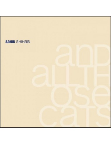 Shihab, Sahib : and All those cats (2-LP)