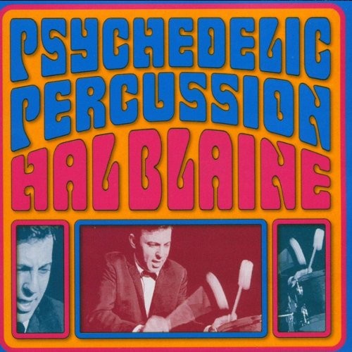 Blaine, Hal : Psychedelic Percussion (LP)