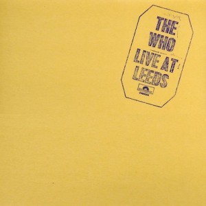 Who : Live At Leeds (CD)