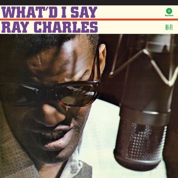 Charles, Ray : What'd I Say (LP)