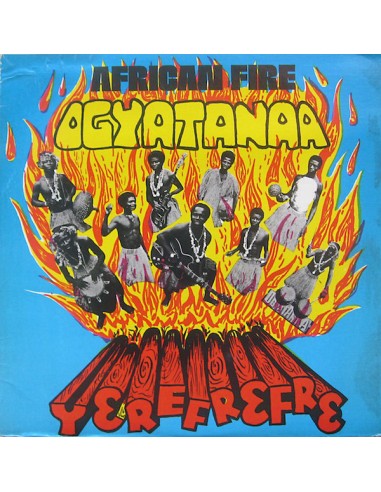 Ogyatanaa Show Band ‎: African Fire - Yerefrefre (LP)