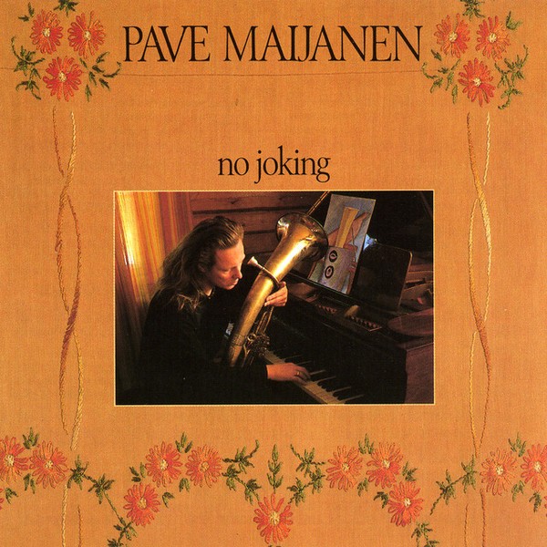 Maijanen, Pave : No joking (LP)