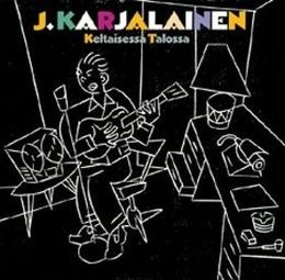 Karjalainen, J. : Keltaisessa Talossa (LP)