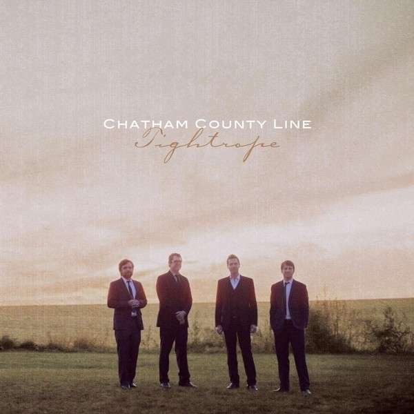 Chatham County Line: Tightrope (LP + CD)