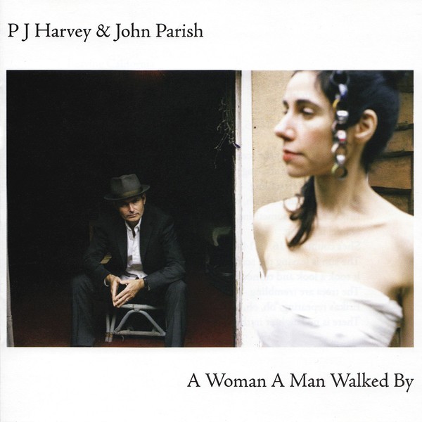 Harvey, PJ & John Parish: A Woman a man walked by (LP)