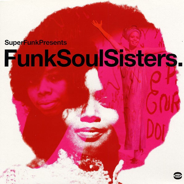 Super Funk presents : Funk Soul Sisters (2-LP)