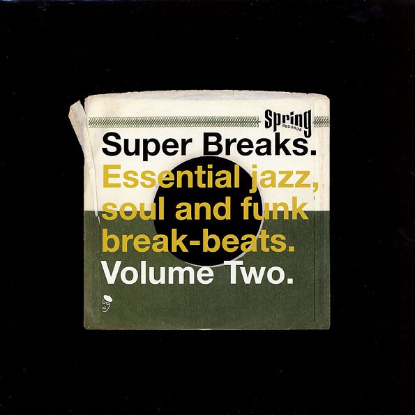 Super Breaks Volume 2 - Essential Funk, Soul & Jazz samples and breakbeats (2-LP)