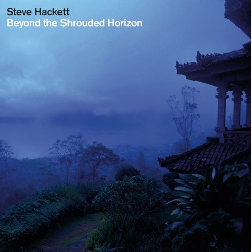 Hackett, Steve : Beyond The Shrouded Horizon (2-LP)