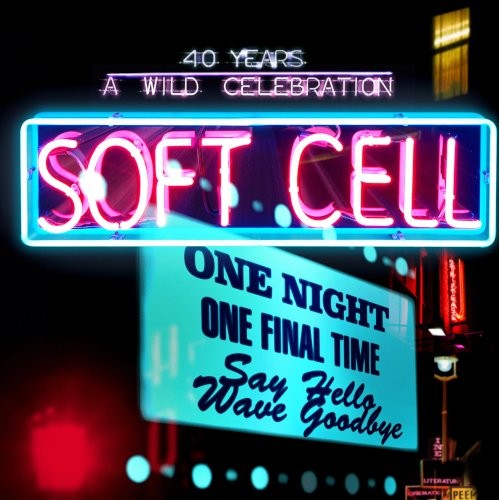 Soft Cell : Say Hello Wave Goodbye (2-CD + DVD)