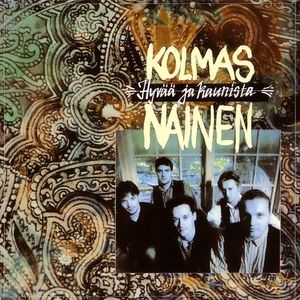 Kolmas Nainen : Hyvää Ja Kaunista (LP)