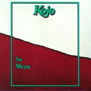 Kojo : So Mean (LP)
