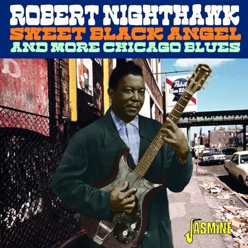 Nighthawk, Robert  : Sweet black angel (CD)