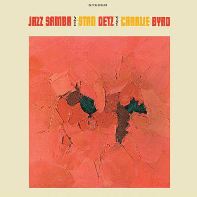 Getz, Stan / Charlie Byrd : Jazz Samba (LP)
